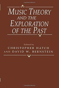 portada Music Theory and the Exploration of the Past (in English)