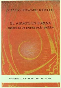 portada El aborto en España: Análisis de un proceso socio-político (Estudios) (in Spanish)