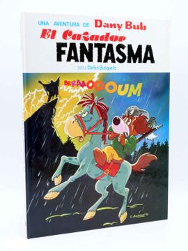 portada Dany Comics 2. El Cazador Fantasma. Una Aventura de Dany bub (Carlos Busquets) Salda? A, 1980. Ofrt