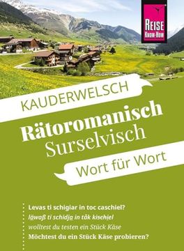 portada Reise Know-How Sprachf? Hrer R? Toromanisch (Surselvisch) - Wort f? R Wort (en Alemán)
