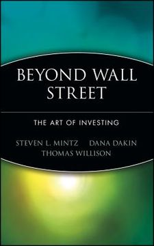 portada beyond wall street: the art of investing (en Inglés)