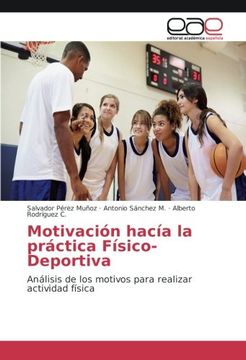 portada Motivación hacía la práctica Físico-Deportiva: Análisis de los motivos para realizar actividad física
