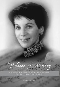 portada Palaces of Memory: American Composer Diane Thome on her Life and Music (en Inglés)