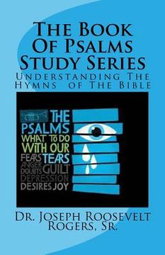 portada The Book Of Psalms Study Series: Understanding The Hymns of The Bible (in English)