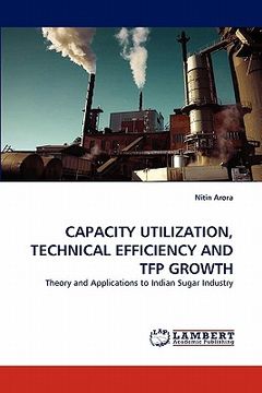portada capacity utilization, technical efficiency and tfp growth