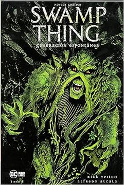 portada Swamp Thing Libro 8: Generación Espontanea - DC Comic