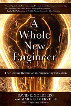portada A Whole new Engineer: The Coming Revolution in Engineering Education (en Inglés)