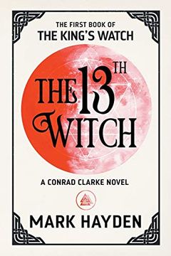 portada The 13Th Witch (The King's Watch Book) (en Inglés)