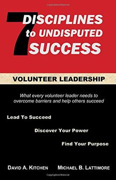 portada Volunteer Leadership: 7 Disciplines to Undisputed Success (en Inglés)