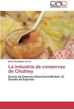 portada La Industria de Conservas de Chutney