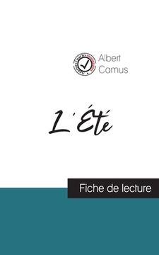 portada L'Été de Albert Camus (fiche de lecture et analyse complète de l'oeuvre) (en Francés)