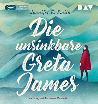 portada Die Unsinkbare Greta James: Ungekürzte Lesung mit Camilla Renschke (1 Mp3-Cd) (en Alemán)