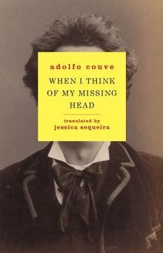portada When I Think of My Missing Head (in English)