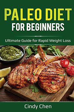 portada Paleo Diet for Beginners: Ultimate Guide for Rapid Weight Loss 