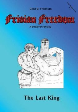 portada Frisian Freedom - ACT I Revisited (German Edition)