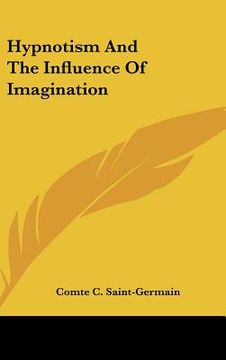 portada hypnotism and the influence of imagination