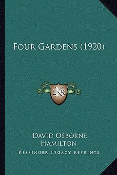 portada four gardens (1920) (en Inglés)