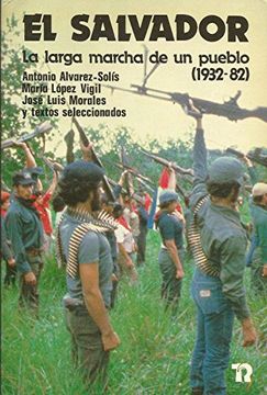 portada El Salvador: La Larga Marcha de un Pueblo (1932-82) (in Spanish)