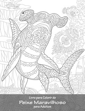 portada Livro para Colorir de Peixe Maravilhoso para Adultos (en Portugués)