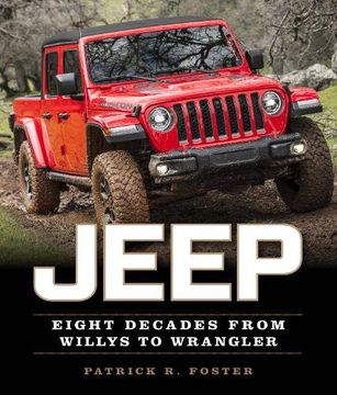 portada Jeep: Eight Decades From Willys to Wrangler (en Inglés)