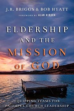 portada Eldership and the Mission of God: Equipping Teams for Faithful Church Leadership