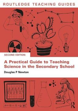 portada A Practical Guide to Teaching Science in the Secondary School (Routledge Teaching Guides) (en Inglés)
