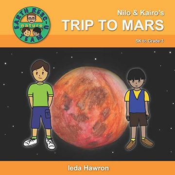 portada Nilo & Kairo's Trip to Mars (Nilo & Kairo - Nature) (in English)