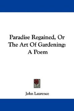 portada paradise regained, or the art of gardening: a poem (en Inglés)