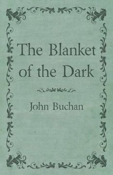 portada The Blanket of the Dark (en Inglés)
