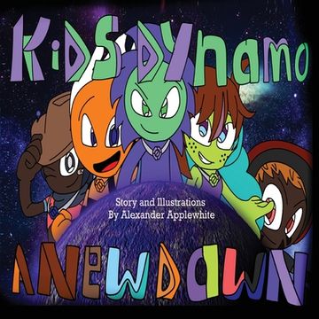 portada Kids Dynamo: A New Dawn (en Inglés)
