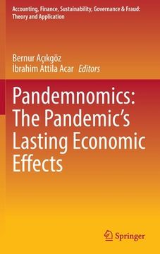portada Pandemnomics: The Pandemic's Lasting Economic Effects (in English)