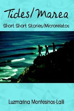 portada tides/marea: short short stories/microrelatos (en Inglés)