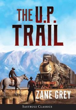 portada The U.P. Trail (Annotated)