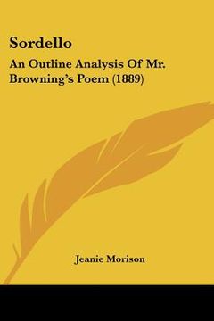 portada sordello: an outline analysis of mr. browning's poem (1889) (en Inglés)