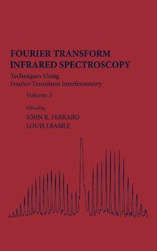 portada Fourier Transform Infrared Spectra: Techniques Using Fourier Transform Interferometry (en Inglés)