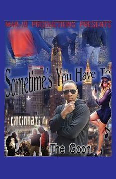 portada Sometimes You Have To...The Goon