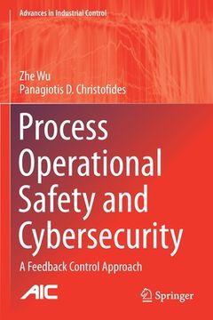 portada Process Operational Safety and Cybersecurity: A Feedback Control Approach