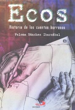 portada Ecos: HISTORIA DE LOS CUENTOS BORROSOS (Novela juvenil)