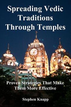 portada spreading vedic traditions through temples (en Inglés)