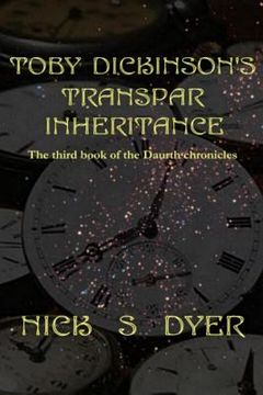 portada Toby Dickinson's Transpar Inheritance (en Inglés)