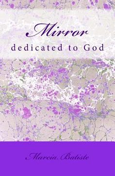 portada Mirror: dedicated to God (en Inglés)