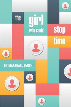 portada The Girl Who Could Stop Time (in English)