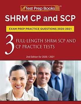 portada Shrm cp and scp Exam Prep Practice Questions 2020-2021: 3 Full-Length Shrm scp and cp Practice Tests [2Nd Edition for 2020 (en Inglés)