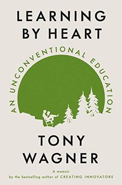portada Learning by Heart: An Unconventional Education (en Inglés)