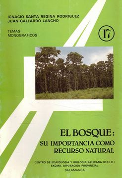 portada El Bosque: Su Importancia Como Recurso Natural