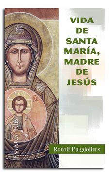 portada Vida de santa Maria, madre de Jesús (EMAUS)