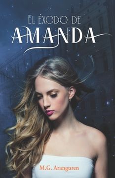 portada El éxodo de Amanda: Novela romántica