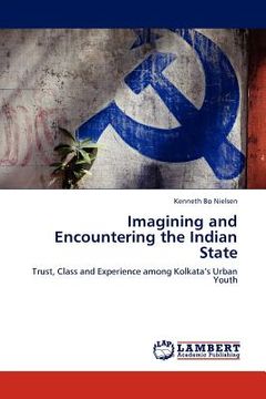 portada imagining and encountering the indian state (en Inglés)
