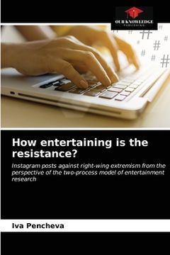 portada How entertaining is the resistance? (en Inglés)