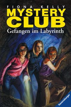 portada Mystery Club 25. Gefangen im Labyrinth.